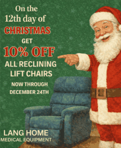 Reclining Lift Chair 10% Off on the 12th Day of Christmas, Creative by Lang Home Medical
